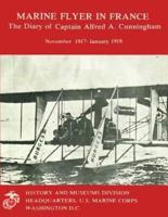 The Diary of Captain Alfred A. Cunningham, November 1917 - January 1918
