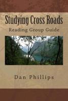 Studying Cross Roads