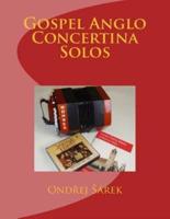 Gospel Anglo Concertina Solos