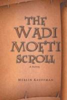 The Wadi Moeti Scroll