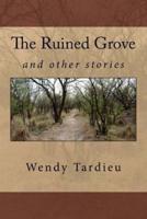 The Ruined Grove and Other Stories