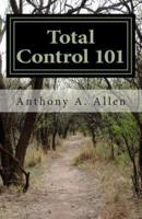 Total Control 101
