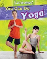 You Can Do Yoga
