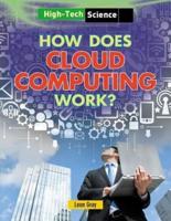 How Does Cloud Computing Work?