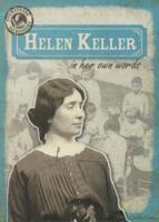 Helen Keller in Her Own Words