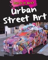 Urban 'Street' Art