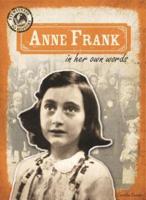 Anne Frank in Her Own Words