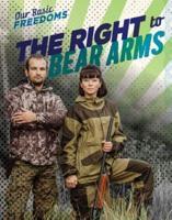 The Right to Bear Arms