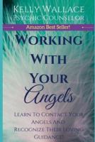 Working With Your Angels