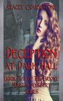 Deception at Dark Hall