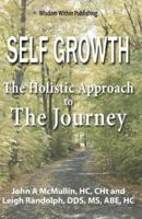 Self Growth - A Holistic Approach to the Journey