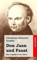 Don Juan Und Faust
