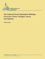 The Federal Prison Population Buildup