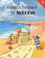Summer Pathway to Success - Kindergarten