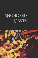 Anchored Leaves
