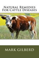 Natural Remedies For Cattle Diseases
