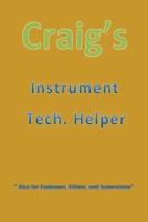 Craig's Instrument Tech. Helper "Text"
