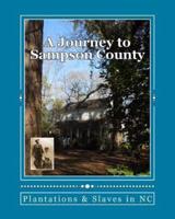 A Journey To Sampson County