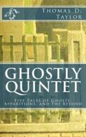 Ghostly Quintet