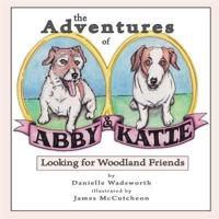 The Adventures of Abby & Katie