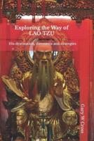 Exploring the Way of Lao Tzu: His destination, directions and strategies