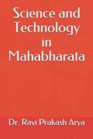 Science and Technology in Mahabharata