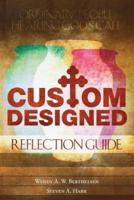 Custom Designed Reflection Guide