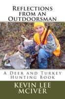 Reflections from an Outdoorsman