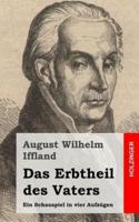 Das Erbtheil Des Vaters