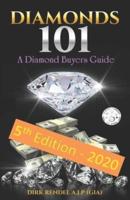 Diamonds 101