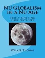 NU Globalism in a NU Age