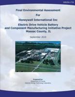 Final Environmental Assessment for Honeywell International, Inc. Electric Drive Vehicle Battery and Component Manufacturing Initiative Project, Massac County, Il (Doe/EA-1716)
