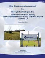 Final Environmental Assessment for Novolyte Technologies, Inc. Electric Drive Vehicle Battery and Component Manufacturing Initiative Project, Zachary, La (Doe/EA-1719)