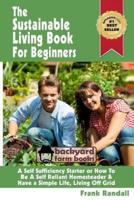 The Sustainable Living Book For Beginners