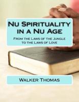 NU Spirituality in a NU Age