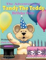 The Adventures of "Tandy The Teddy"