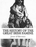 The History of the Great Irish Famine