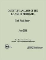 Case Study Analysis of the U. S. And Eu Proposals (Task Final Report)