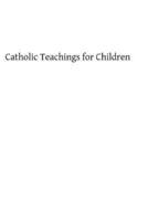 Catholic Teachings for Children