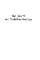 The Church and Christian Marriage