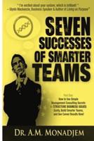 Seven Successes of Smarter Teams, Part 1