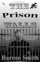 The Prison Walls