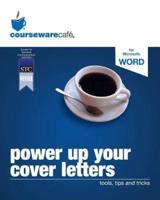 Power Up Your Cover Letters
