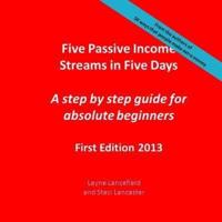 Five Passive Income Streams in Five Days