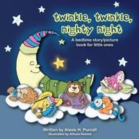 Twinkle, Twinkle, Nighty Night