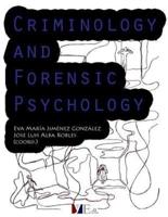 Criminology and Forensic Psychology