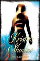 Kristie's Shadow