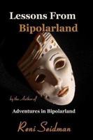 Lessons From Bipolarland