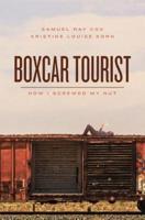 Boxcar Tourist