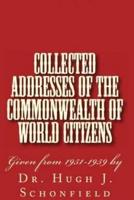 Collected Addresses of the Commonwealth of World Citizens